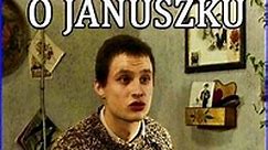 The Best Way to Watch Ballada o Januszku