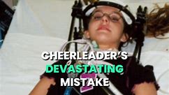 Cheerleader’s Devastating Mistake