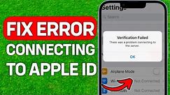 How To Fix Error Connecting To Apple ID Server
