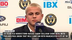 ‘This is my home' — 14-year-old phenom Cavan Sullivan signs with the Union