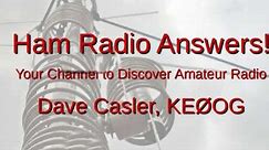KE0OG Dave Casler Live Stream 9 May 2024