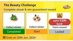 Amazon The Beauty Challenge Complete Streak & guaranteed rewards Quiz Today| 14 - June 2024 |