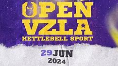 Open VZLA Kettlebell Sport 2024