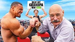 Beat This Grandpa at Arm Wrestling, Win $500!