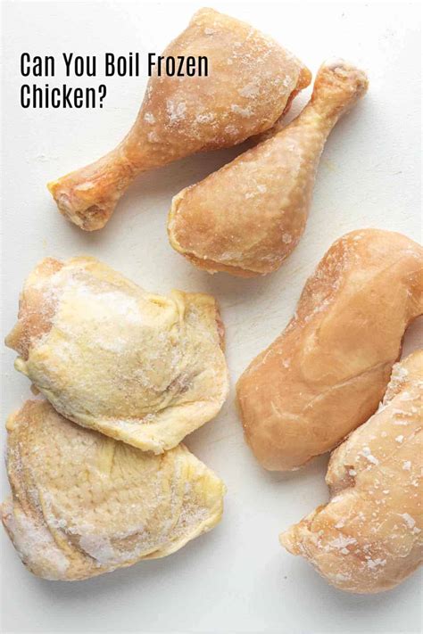 Can You Boil Frozen Chicken? (Easy, Convenient, In Under An Hour ...