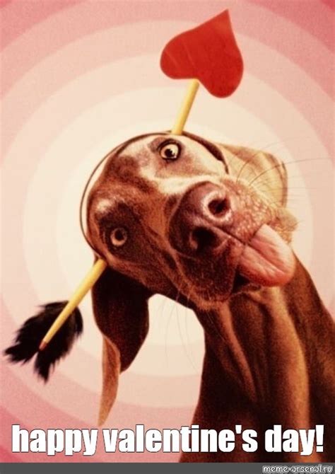 Meme: "happy valentine's day!" - All Templates - Meme-arsenal.com