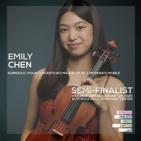 2025 IYACC Semi-Finalist - Emily Chen, Violinist — International Young ...