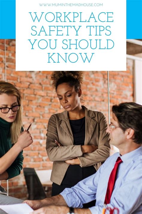 Workplace safety tips you should know - Mum In The Madhouse