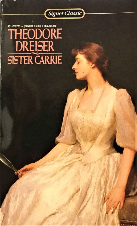 SISTER CARRIE by THEODORE DREISER: Very Good Soft cover 1st Edition ...