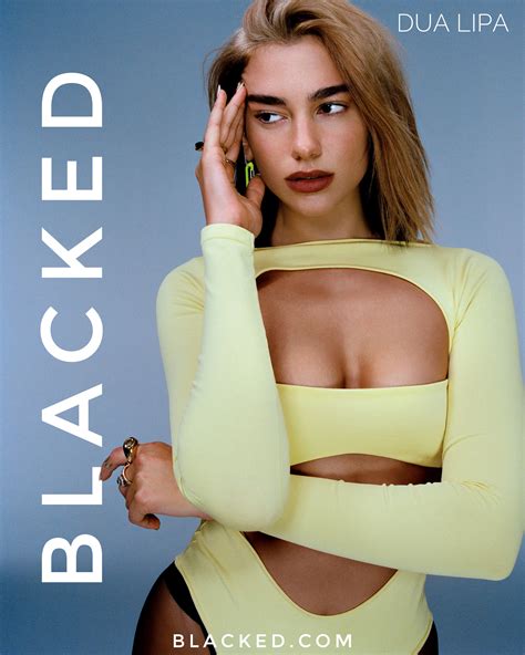 Dua Lipa for BLACKED | Scrolller