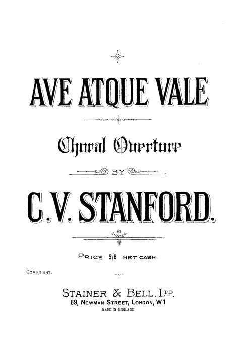 Ave Atque Vale, Op.114 (Stanford, Charles Villiers) - IMSLP