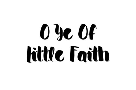 Brennan's Pen: Ye of Little Faith