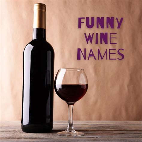 Funny Wine Names - Absolutely Jokes & Puns