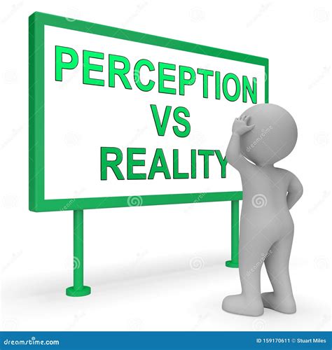 Perception Vs Reality Sign Compares Thought or Imagination with Realism ...