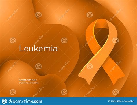 Leukemia or Leukaemia Awareness Month in September. Orange Color Ribbon ...