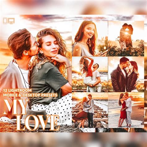 12 My Love Lightroom Presets, Golden Hour Mobile Preset, Romance ...