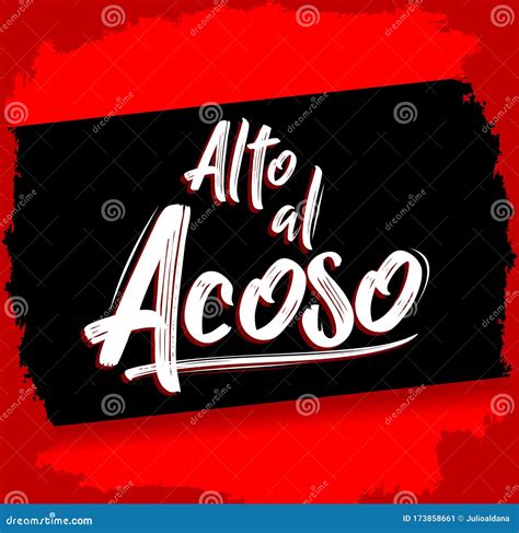 Alto Al Acoso, Stop Harassment Spanish Text, Vector Design. Stock ...