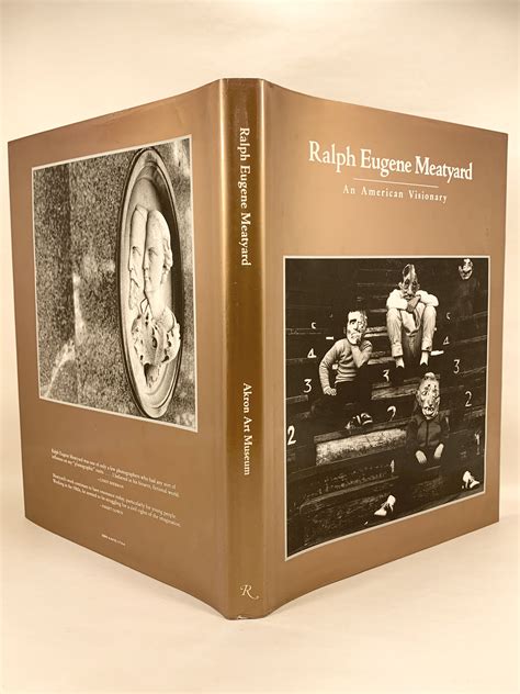Ralph Eugene Meatyard An American Visionary by Tannenbaum, Barbara ...
