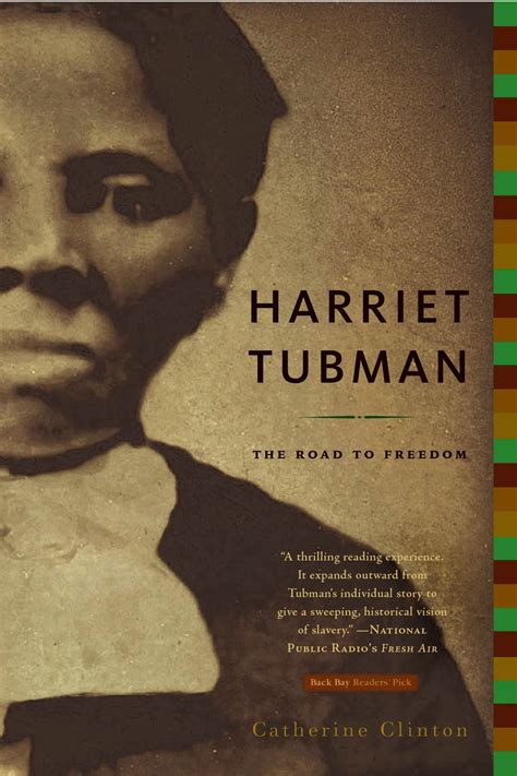 Harriet Tubman by Catherine Clinton | Hachette Book Group