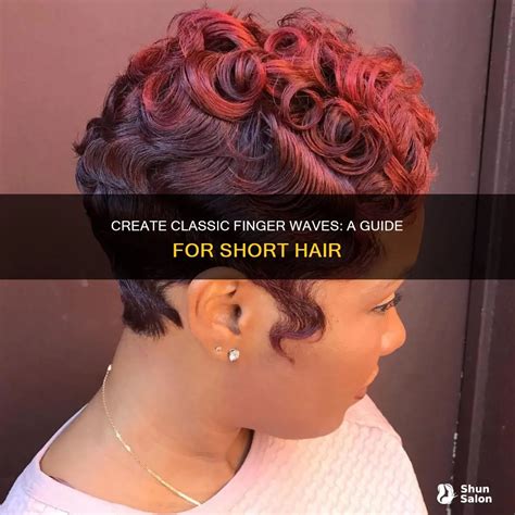 Create Classic Finger Waves: A Guide For Short Hair | ShunSalon