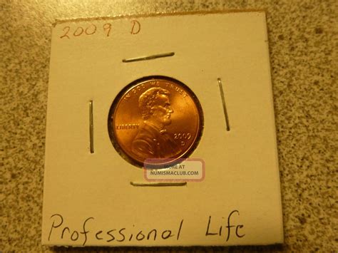 2009 D (denver) Lincoln Cent One Penny Professional Life