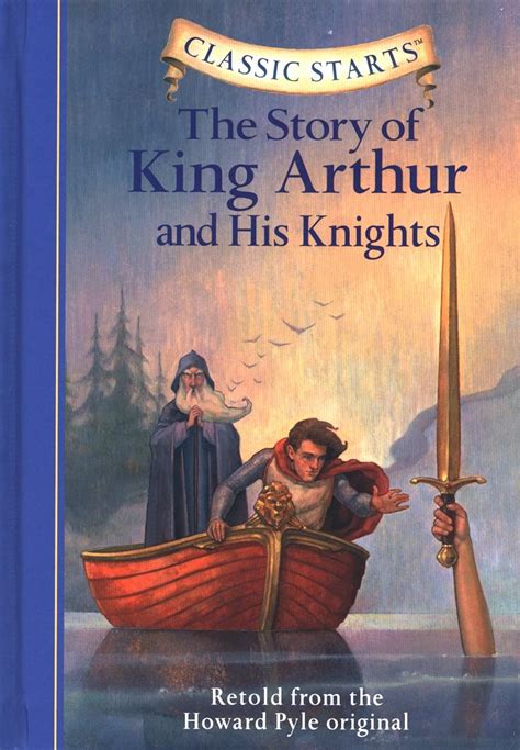 The Story of King Arthur & His Knights (Classic Starts): Zamorsky ...