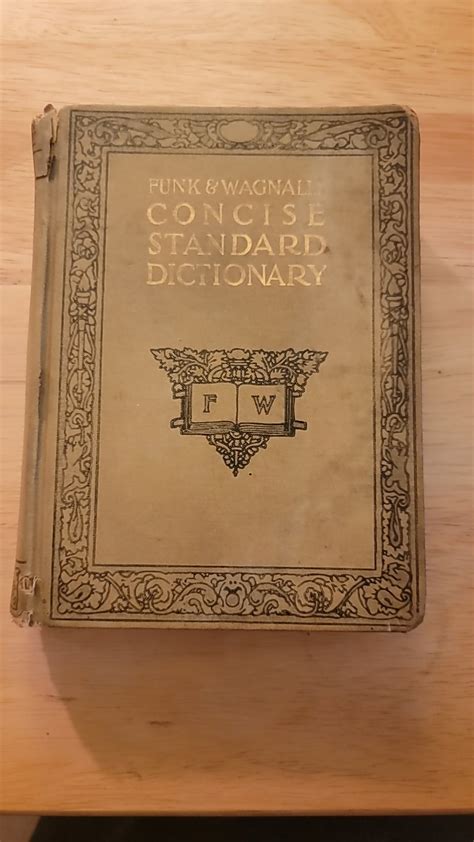 Funk and Wagnell's Concise standard Dictionary from 1940 with ...