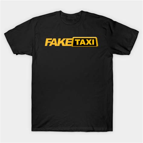 Fake Taxi - Unique Taxi - T-Shirt | TeePublic