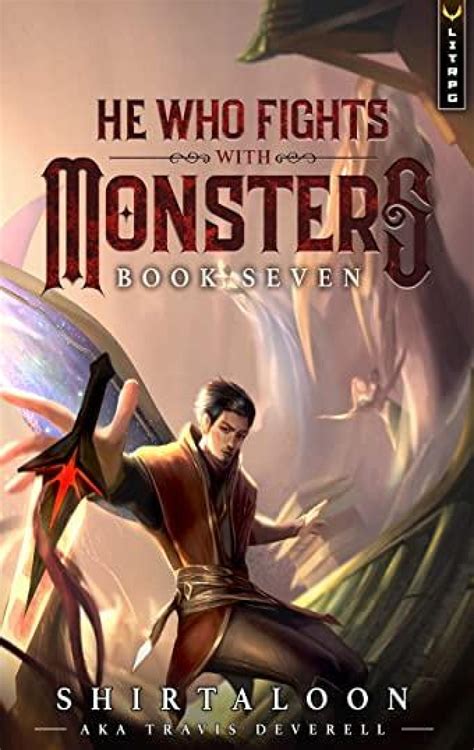 He Who Fights with Monsters 7 | Aethon Books