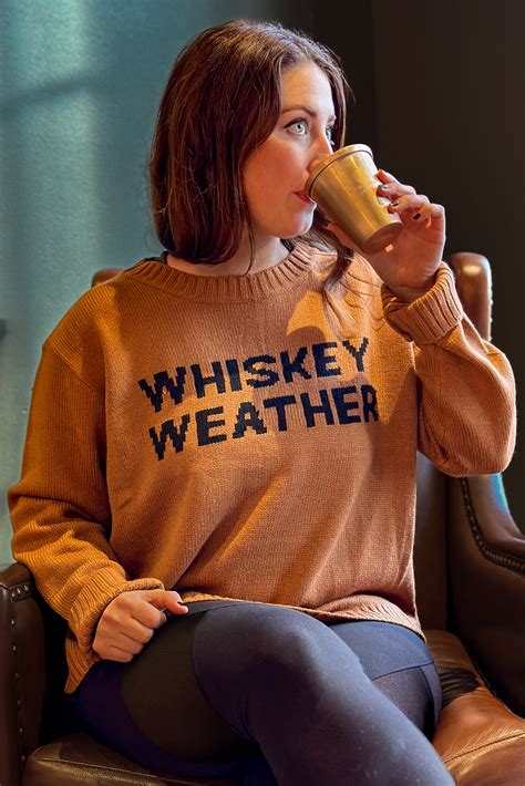 Whiskey Weather Women's Sweater – Whiskey Ambitions