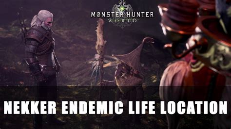 MHW: Nekker Endemic Life Location - Fextralife