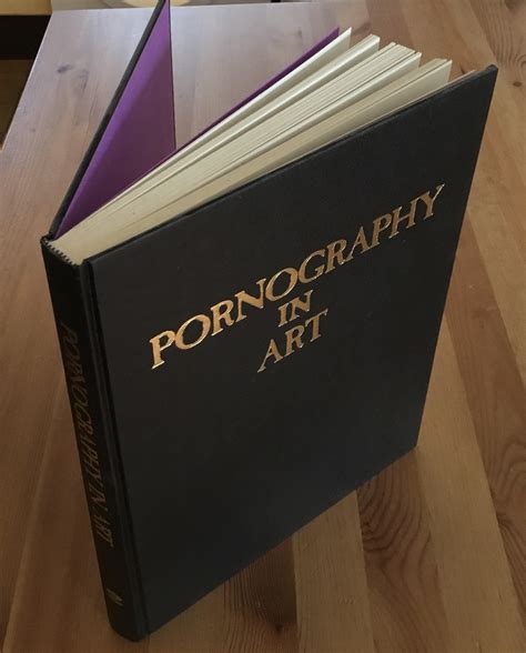PORNOGRAPHY IN FINE ART FROM ANCIENT TIMES UP TO THE PRESENT. by ...