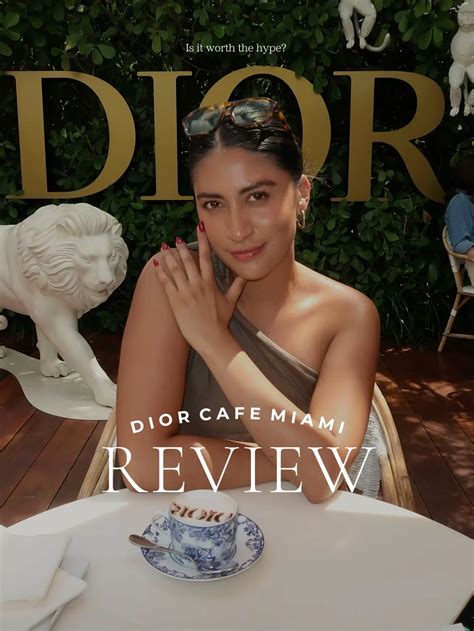 Dior Cafe Miami Review (is it worth it?) | Gallery posted by Brenda R ...