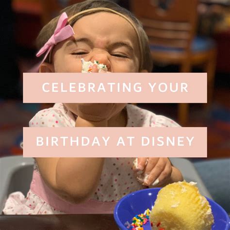 CELEBRATING A BIRTHDAY AT WALT DISNEY WORLD - Showcase the World