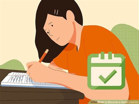 How to Become a Quick Learner: 13 Steps (with Pictures) - wikiHow