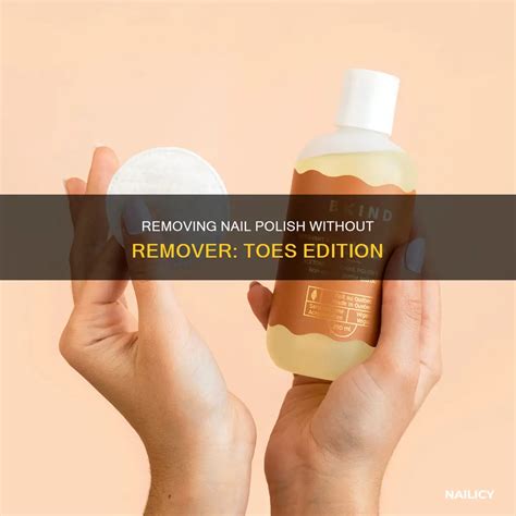 Removing Nail Polish Without Remover: Toes Edition | Nailicy