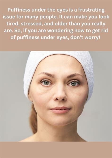 What Relieves Puffiness Under The Eyes at Gabriella Kintore blog