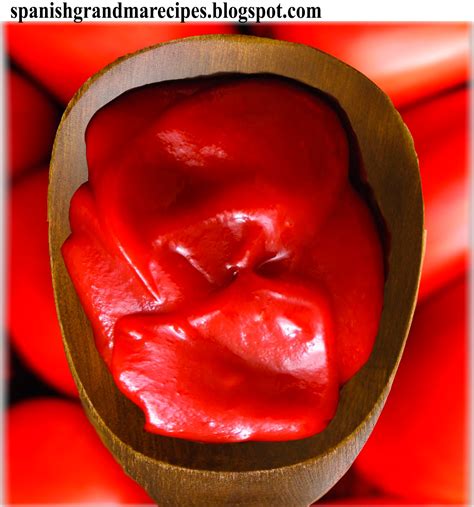 Spanish Grandma Recipes: Homemade ketchup sauce