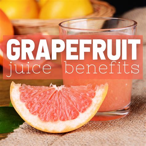 White Grapefruit Juice Benefits at Minh Boser blog
