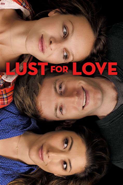 Lust for Love (2014) — Фильм.ру
