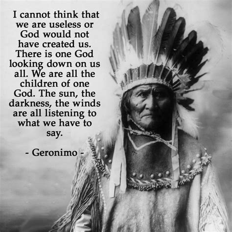 Geronimo Native American Proverb Native American Quotes Native American ...