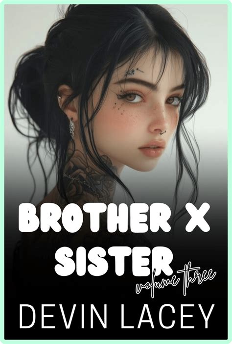 Brother X Sister v3: A Forced Dark Romance | Read Incest Sex Stories