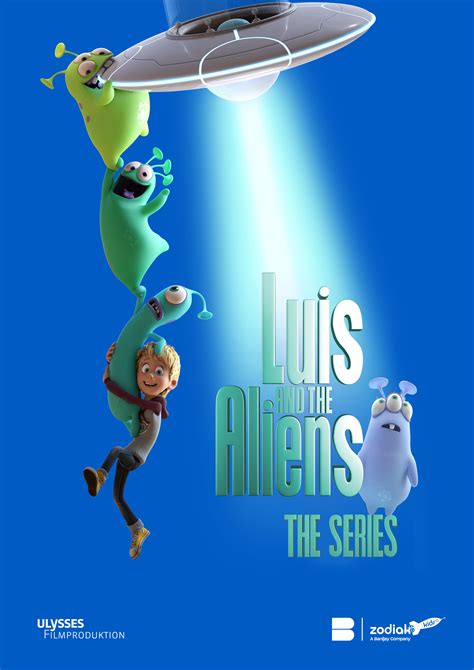Luis und die Aliens Serie - Ulysses Filmproduktion