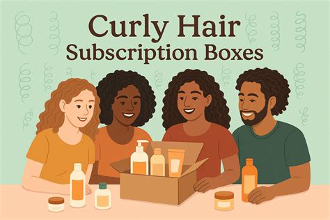 Curly Hair Subscription Boxes: Expert Picks for Every Curl