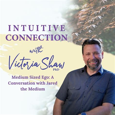 EP 237: Medium Sized Ego: A Conversation with Jared the Medium ...