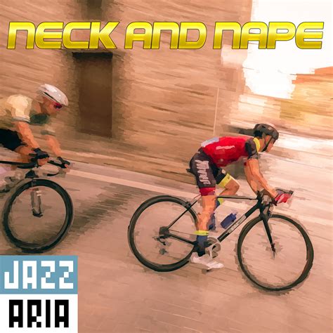 Jazzaria – Neck and Nape | clongclongmoo.org