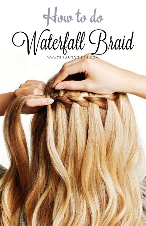 How to do a Waterfall Braid - 7 Beauty Tips | Coiffure couleur, Tresse ...