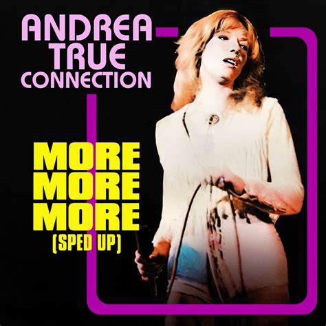 More More More (Re-Recorded - Sped Up) - EP” álbum de Andrea True ...