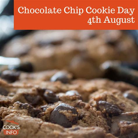 Chocolate Chip Cookie Day - CooksInfo