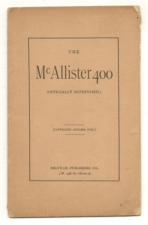 The McAllister 400 (Officially Supervised) von (McALLISTER, Samuel Ward ...